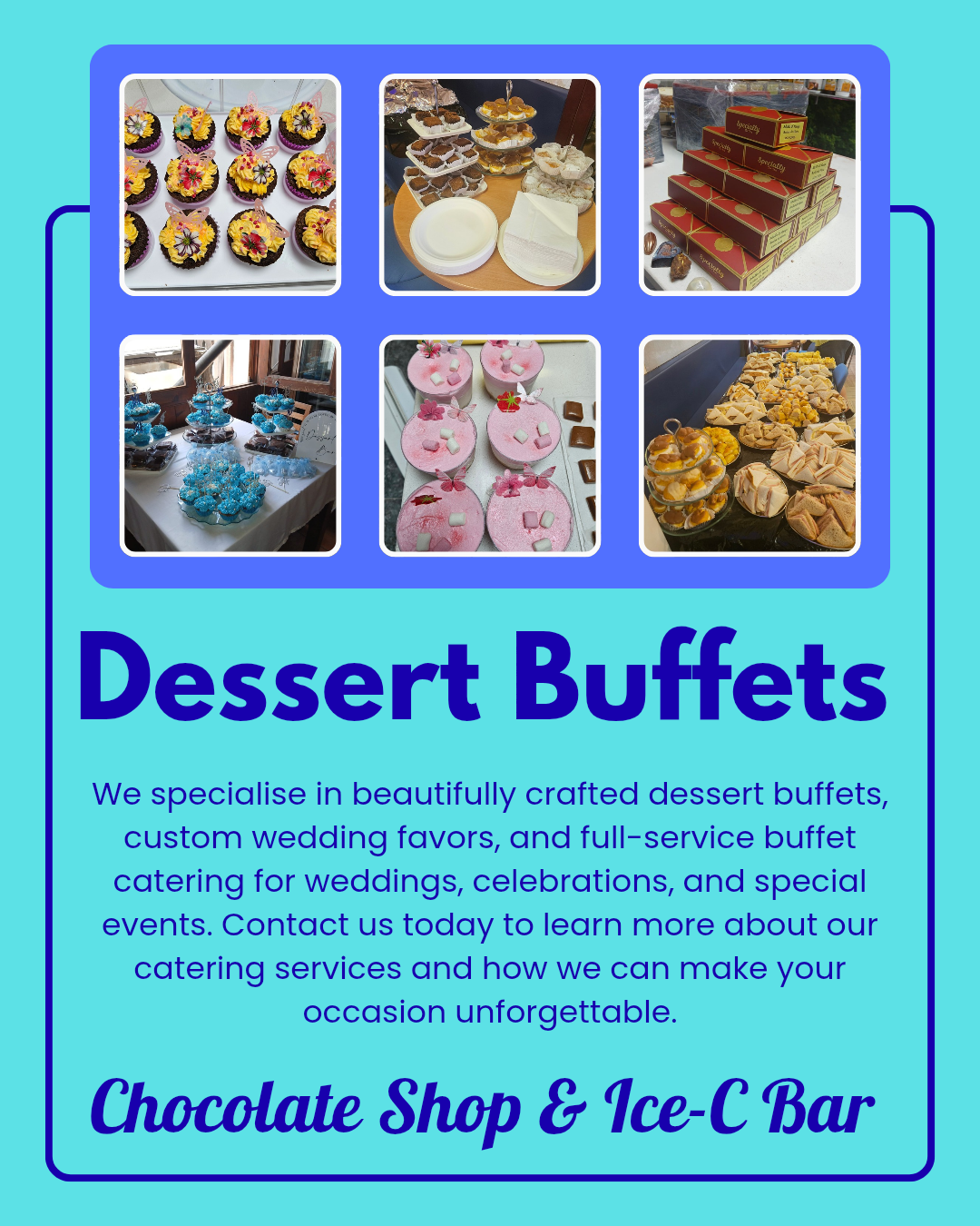 Examples of dessert buffets for weddings, celebrations and special events